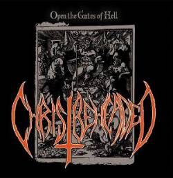 Christ Beheaded : Open the Gates of Hell
